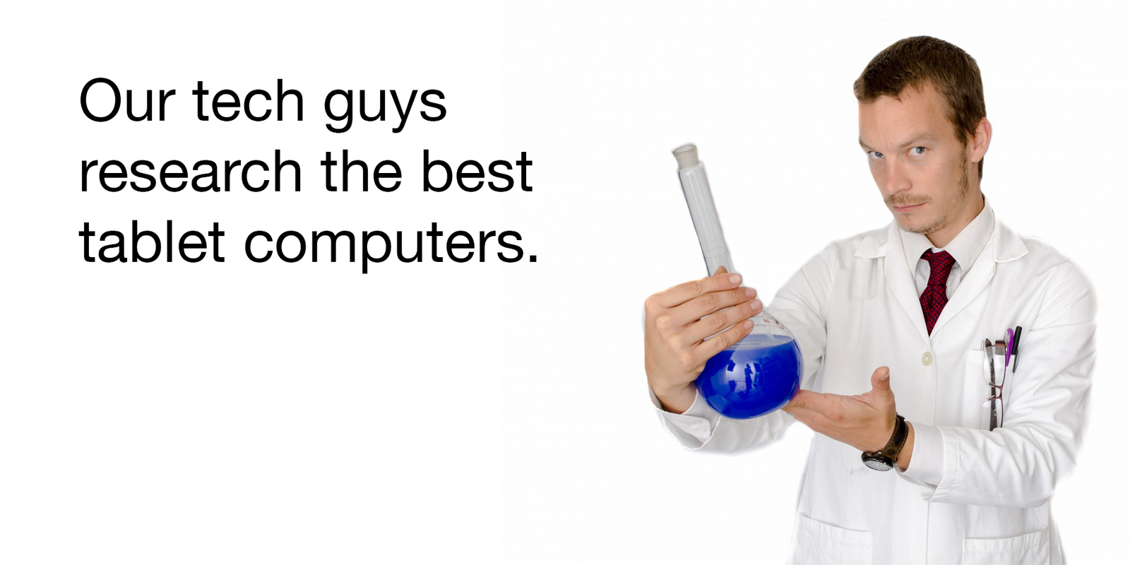 Our tech guys research the best tablet computers.